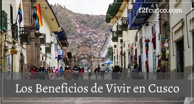 Beneficios de vivir en Cusco para un cusqueño en el sector turístico - Cómo es la calidad de vida en Cusco beneficio de un cuzcqueño en cuzco en turismo - Cómo es la calidad de vida en Cusco