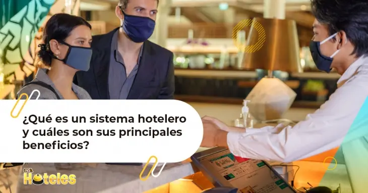 Sistema de Gestión Hotelera (SAC): La Clave para el Éxito en la Industria Turística - Cómo funciona el sistema hotelero manejo del sistema sac en hoteleria y turismo - Cómo funciona el sistema hotelero