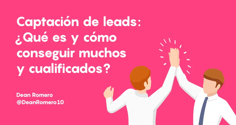 leads turismo - Cómo se consiguen los leads