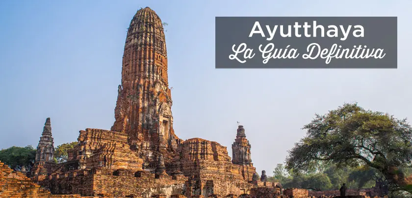 Guía Completa de Turismo en Ayutthaya: Qué Ver, Cómo Llegar y Cuánto Cuesta - Cuántos días quedarse en Ayutthaya ayutthaya turismo - Cuántos días quedarse en Ayutthaya