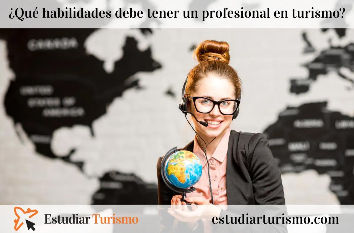 Conocimientos Laborales Esenciales para un Licenciado en Turismo - Qué buscan los empleadores en un licenciado en turismo conocimientos laborales que debe tener un licenciado en turismo - Qué buscan los empleadores en un licenciado en turismo