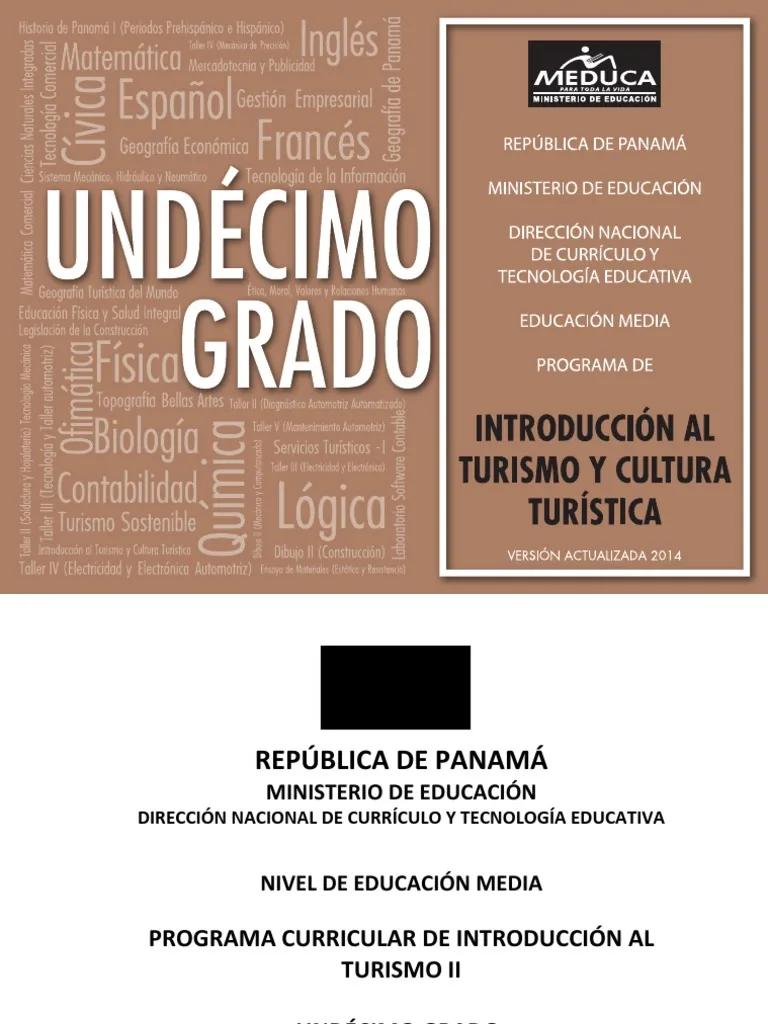 Programas de Estudio de Turismo en Meduca Panamá: Nivel Medio - Qué es premedia y media en Panamá programas de estudio turismo meduca panama nivel medio - Qué es premedia y media en Panamá