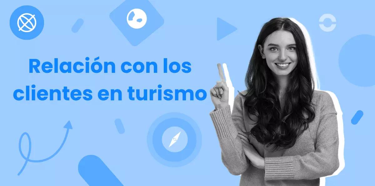 intercambi de cliente en turismo - Qué es un consumidor turístico