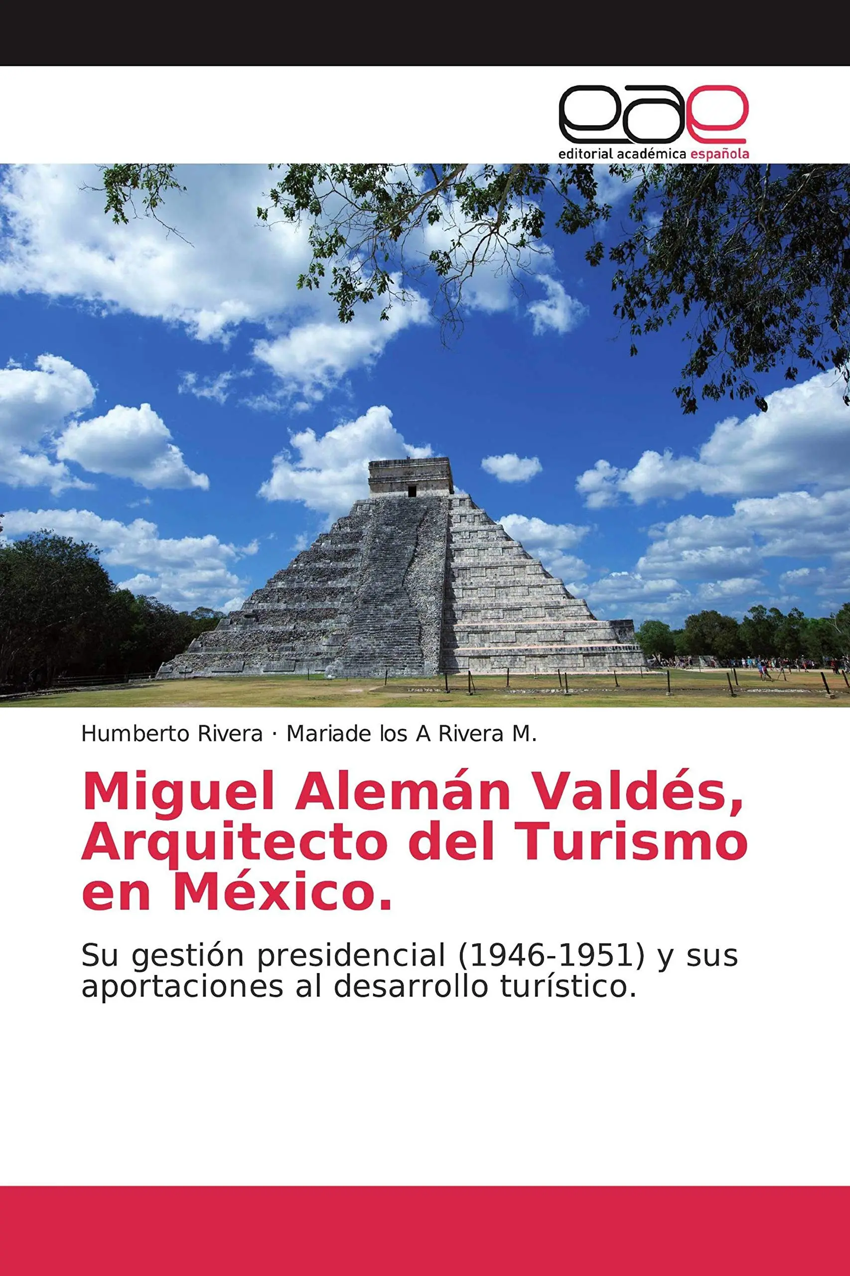 en que año migel aleman valdes impulso el turismo - Qué hizo Miguel Alemán Valdes en 1952