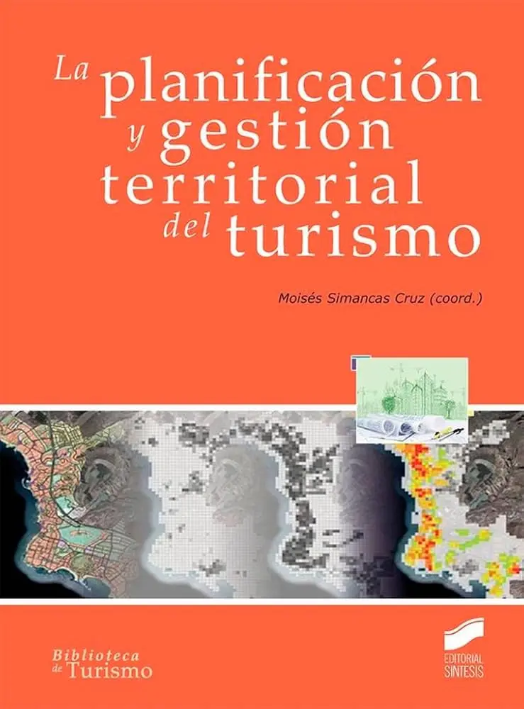 planificación territorial del turismo - Qué significa la planificación territorial