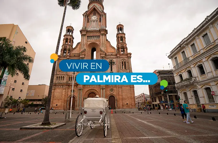 Turismo en Palmira: Una Guía Completa para tu Visita - Qué tal es Palmira para vivir turismo palmira - Qué tal es Palmira para vivir